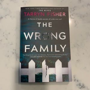 The Wrong Family by Tarryn Fisher - Book